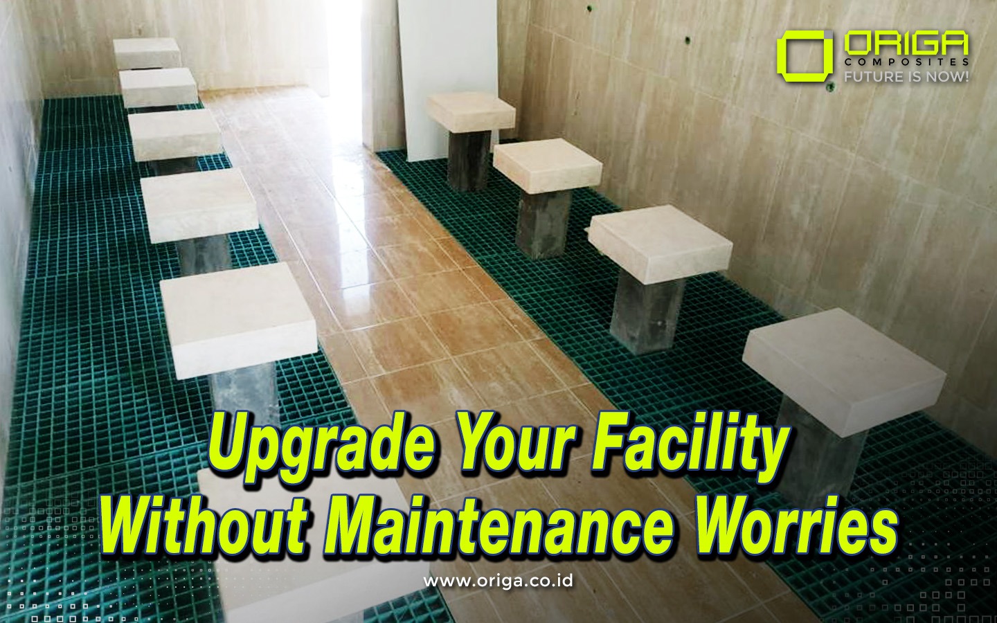 Upgrade Your Facility Without Maintenance Worries - ORIGA